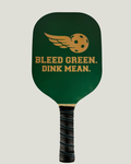 Bleed Green Dink Mean Pickleball Paddle